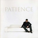 01 - Patience