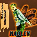MAGLEV - Веселая мелодия