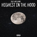 S A L T Mich ane - Highest In The Hood