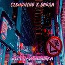 cloudnine Borra - ВЕСЕЛАЯ ПЕСЕНКА prod Linq