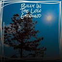 Oscar Doc Harper - Billy In The Low Ground