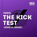 EMEXL Kivema - The Kick Test Kivema Remix