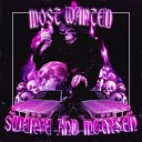$werve, MC ORSEN - MOST WANTED