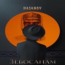 Hasanov - Зебосанам