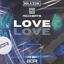 Naazuk NoCheats - Love Radio Mix