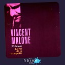 Vincent Malone - In the Mood