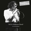 Steve Gibbons Band - B S A Live
