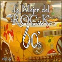 Lo Mejor del Rock de los 60 - Down by the River