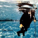 Philippe Loran - En mode down en mode up