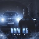 GADIR - Bmw M5