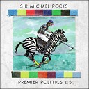 Sir Michael Rocks - New Dress Ft Shorty K