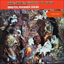 The Bristol Phoenix Choir - Shepherd s Cradle Song