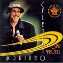 Adriano Celentano - La Shate Mi Cantare