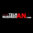 roya sen telman nusrevanlinin teqdimatinda - MUSIC BY TELMAN NUSHRAVANLI AND TNT STUDIO