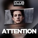 Charlie Puth - Attention (Denis First Remix)