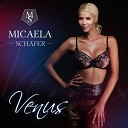 Micaela Schaefer - Venus