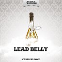Lead Belly - De Kalb Blues Original Mix