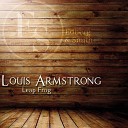 Louis Amstrong - I Ll Get Mine Bye and Bye Original Mix