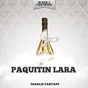 Paquitin Lara - La Polla Original Mix