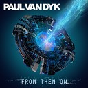 Paul van Dyk, Jordan Suckley - The Code