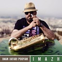 Iman Jafari Pooyan - I Am Worried