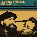 The Bobby McGees - Don t Know Why