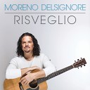 Moreno Delsignore - Prendimi per mano