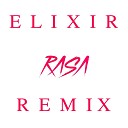 RASA - Эликсир Ramirez Remix