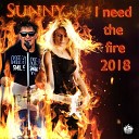 Sunnyboy - I Need the Fire DJ Jpedroza Remix