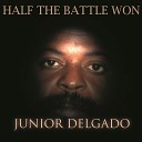 Junior Delgado - Fire with Fire