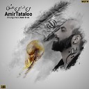 Amir Tataloo - Man Az In Eshgh