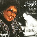 Etta Jones feat Houston Person - I Wonder Where Our Love Has Gone