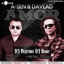 A Sen feat Dj DaVlad - Amor Remix