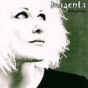 Magenta - I Need My Love