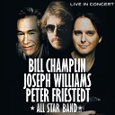 Joseph Williams Peter Friestedt Bill Champlin - Where To Touch You