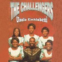 The New Challengers - uJesu Uyisimanga