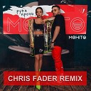 Мохито - Руки прочь Chris Fader Remix