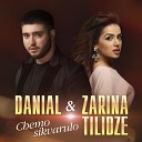 DANIAL Zarina Tilidze - Chemo Sikvarulo