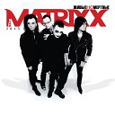 The Matrixx - Меня зовут