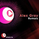 Alex Gray - Rumors Who Mix