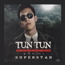 Tun Tun Examplez - Super Star