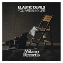 Elastic Devils - My Love Dub Mix