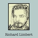 Richard Limbert - Not Your Charles Bukowski