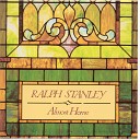 Ralph Stanley - Thy Will Be Done