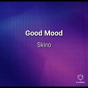 Skino - Good Mood