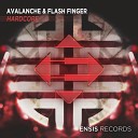 AvAlanche Flash Finger - Hardcore Original Mix