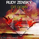 Rudy Zensky - Get Down Original Mix