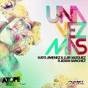 Kato Jimenez Luis Vazquez feat Jesus Sanchez - Una Vez Mas Original Mix