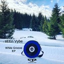 sEEn Vybe - Natural Vibes Original Mix