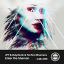 JPT Delphunk Techno Shamans - Endless Sleep Original Mix